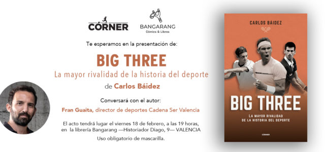Presentación Big Three de Carlos Báidez